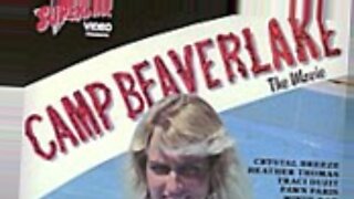Camp Beaver Lake的电影特色是热辣的肛交和女同性恋场景。